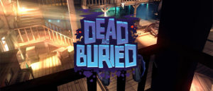 Dead and Buried VR Game Photo